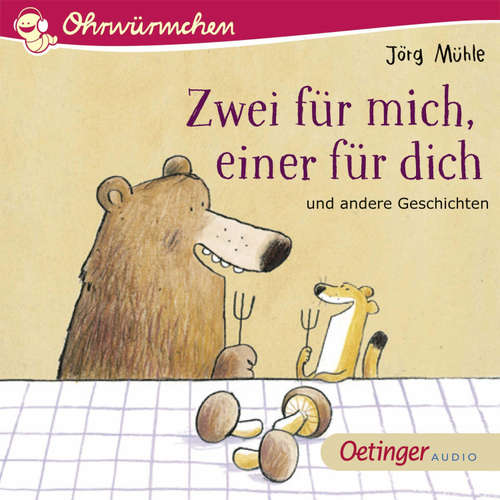 Hoerbuch Zwei für mich, einer für dich und andere Geschichten - Jörg Mühle - Stephan Benson