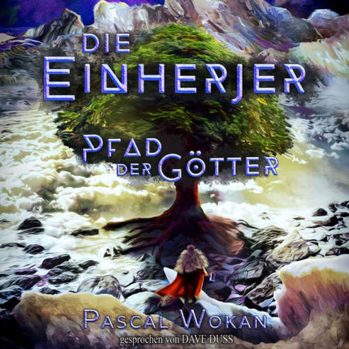 Hoerbuch Die Einherjer - Pascal Wokan - Dave Duss