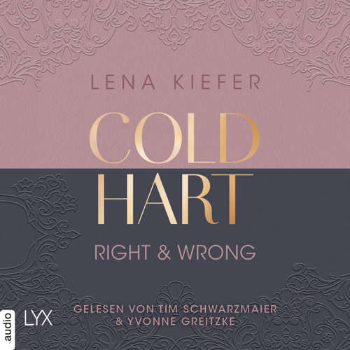 Hoerbuch Coldhart - Right & Wrong - Lena Kiefer - Yvonne Greitzke