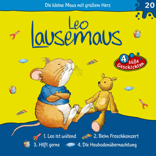 Hoerbuch Leo Lausemaus, Folge 20: Leo ist wütend - Laura Pazen - Luisa Wietzorek