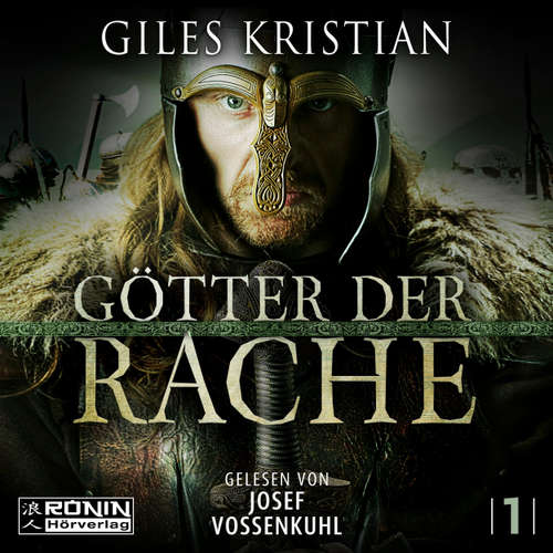 Hoerbuch Götter der Rache - Sigurd, Band 1 - Giles Kristian - Josef Vossenkuhl