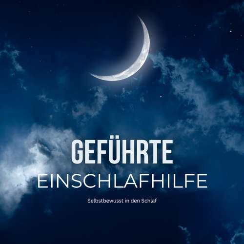 Hoerbuch Geführte Einschlafhilfe -  - Entspannungswerkstatt