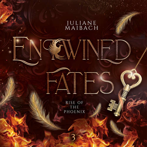 Audiobook Entwined Fates: Rise of the Phoenix - Fantasy Audiobook - Juliane Maibach - Julie Cleburn