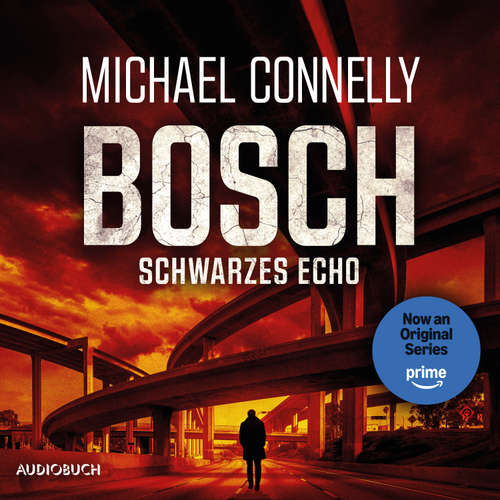 Hoerbuch BOSCH: Schwarzes Echo - Michael Connelly - Oliver Erwin Schönfeld