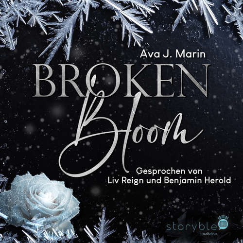 Hoerbuch Broken Bloom - Ava J. Marin - Benjamin Herold