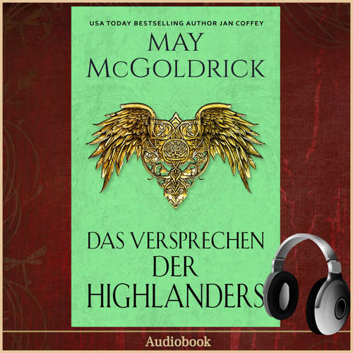Hoerbuch Das Versprechen der Highlanders - May McGoldrick - Virtual Voice Narrator