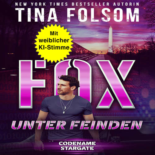 Hoerbuch Fox - Unter Feinden - Tina Folsom - Gemma KI-Stimme