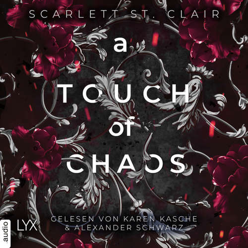 Hoerbuch A Touch of Chaos - Hades&Persephone, Teil 4 - Scarlett St. Clair - Karen Kasche