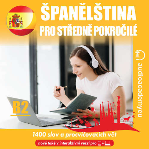 Audiokniha Španělština pro středně pokročilé B2 - Tomas Dvoracek - Begona Garcia Ferreira