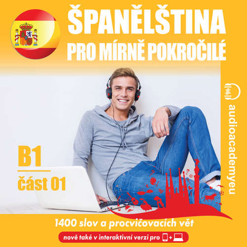 Audiokniha Španělština pro mírně pokročilé B1_část 01 - Tomas Dvoracek - Begona Garcia Ferreira