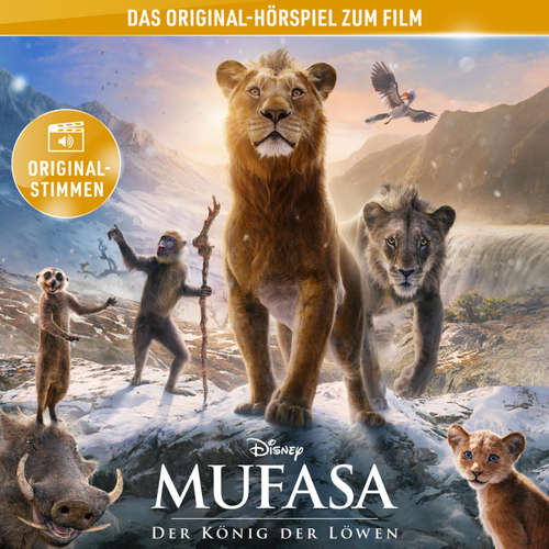 Hoerbuch Mufasa: Der König der Löwen (Hörspiel zum Disney Real-Kinofilm) - Tim Rice - Christian Baumann