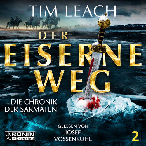 Hoerbuch Der eiserne Weg - Tim Leach - Josef Vossenkuhl