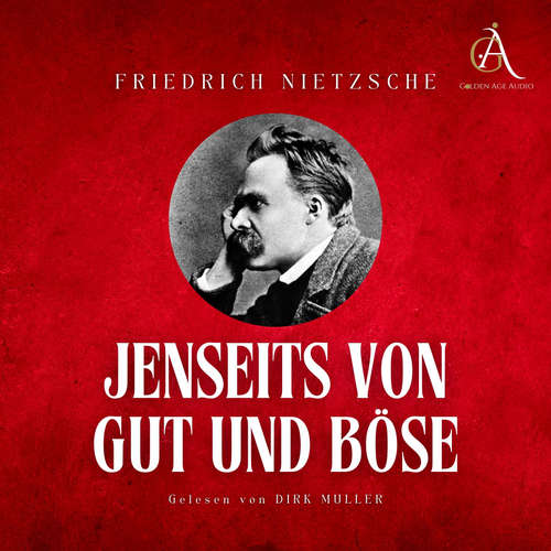 Hoerbuch Jenseits von Gut und Böse - Hörbuch - Friedrich Nietzsche - Dirk Müller