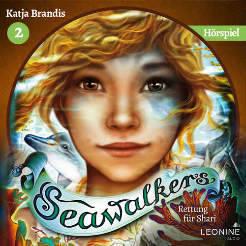 Hoerbuch Seawalkers - Rettung für Shari - Das Hörspiel - Katja Brandis - Felix Strüven