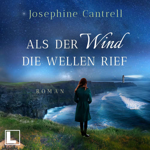 Hoerbuch Als der Wind die Wellen rief - Josephine Cantrell - Sabine König