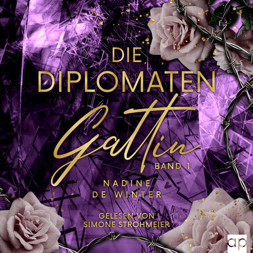 Hoerbuch Die Diplomaten Gattin - Nadine de Winter - Simone Strohmeier