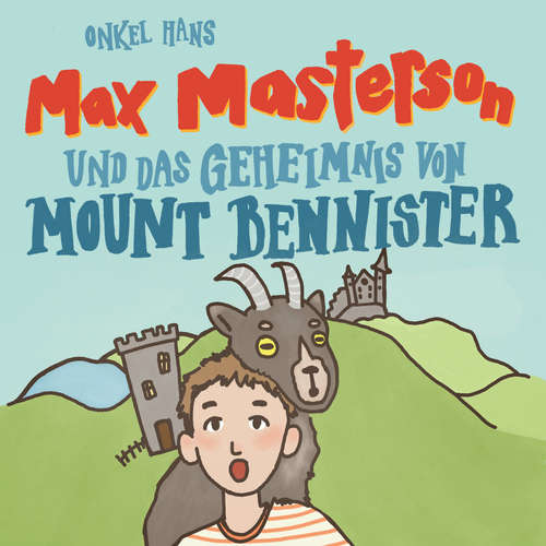 Hoerbuch Max Masterson - Onkel Hans - Maria-Victoria Schuffenhauer