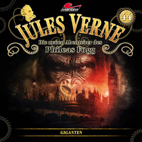 Hoerbuch Jules Verne, Die neuen Abenteuer des Phileas Fogg, Folge 44: Giganten - Hajo Bremer - Christian Brückner