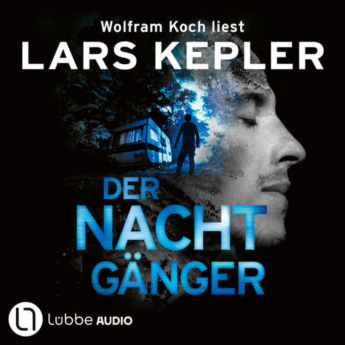 Hoerbuch Der Nachtgänger - Lars Kepler - Wolfram Koch