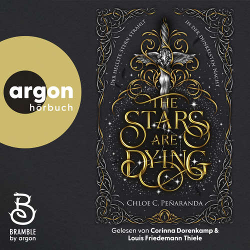 Hoerbuch The Stars are Dying - Der hellste Stern strahlt in der dunkelsten Nacht - Die Nytefall-Trilogie, Band 1 - Chloe C. Peñaranda - Corinna Dorenkamp