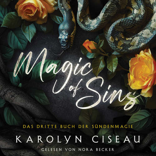 Hoerbuch Magic of Sins 3- Romantasy Hörbuch - Karolyn Ciseau - Nora Becker