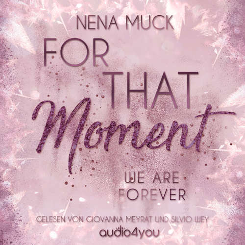 Hoerbuch For That Moment - Nena Muck - Giovanna Meyrat