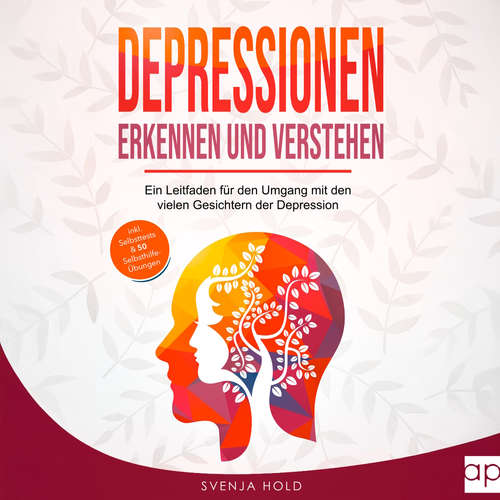 Hoerbuch Depressionen erkennen und verstehen - Svenja Hold - Uta Wittekind
