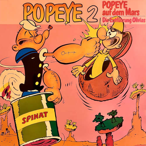 Hoerbuch Popeye, Folge 2: Popeye auf dem Mars / Die Entführung Olivias - Konrad Halver - Jens Scheiblich
