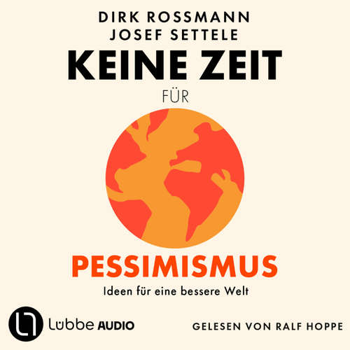 Hoerbuch Keine Zeit für Pessimismus - Dirk Rossmann - Ralf Hoppe