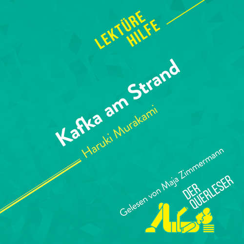 Hoerbuch Kafka am Strand von Haruki Murakami (Lektürehilfe) - der Querleser - Maja Zimmermann