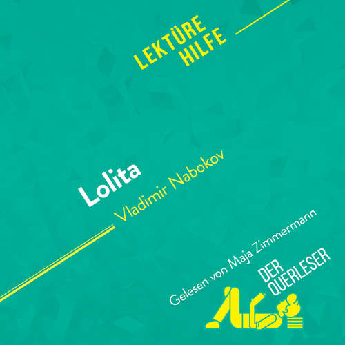 Hoerbuch Lolita von Vladimir Nabokov (Lektürehilfe) - Flore Beaugendre - Maja Zimmermann