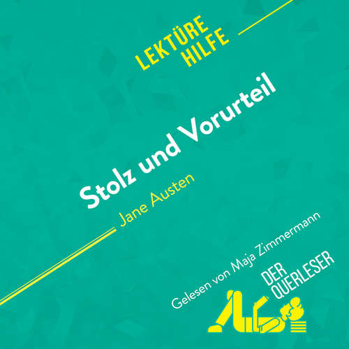 Hoerbuch Stolz und Vorurteil von Jane Austen (Lektürehilfe) - Mélanie Kuta - Maja Zimmermann