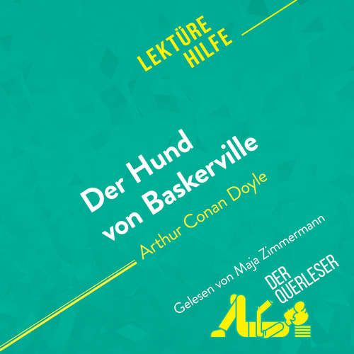 Hoerbuch Der Hund von Baskerville von Arthur Conan Doyle (Lektürehilfe) - Elena Pinaud - Maja Zimmermann