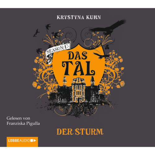 Hoerbuch Das Tal, Der Sturm - Krystyna Kuhn - Franziska Pigulla