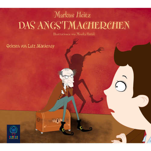 Hoerbuch Das Angstmacherchen - Markus Heitz - Santiago Ziesmer Hoerbuch Das Angstmacherchen - Markus Heitz - Santiago Ziesmer