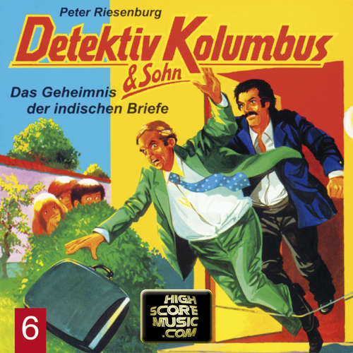 Hoerbuch Detektiv Kolumbus & Sohn, Folge 6: Das Geheimnis der indischen Briefe - Peter Riesenburg - Mark Seidenberg Hoerbuch Detektiv Kolumbus & Sohn, Folge 6: Das Geheimnis der indischen Briefe - Peter Riesenburg - Mark Seidenberg