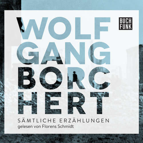 Hoerbuch Erzählungen (Audio Test) - Testreihe Hörbuch - Ein Testtitel, Band 1 (Ungekürzt) - Wolfgang Borchert - Max Mustermann