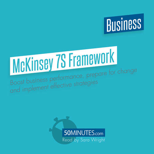 Audiobook McKinsey 7S Framework - 50minutes - Sara Wright