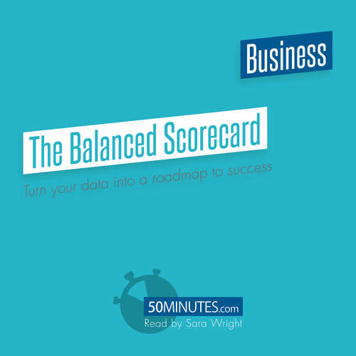 Audiobook The Balanced Scorecard - 50minutes - Sara Wright