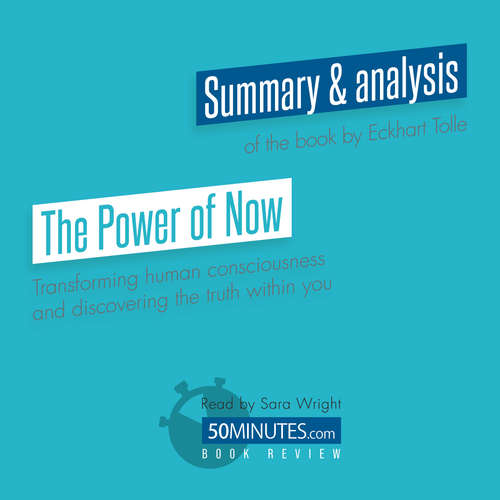 Audiobook Book Review: The Power of Now by Eckhart Tolle - 50minutes - Sara Wright