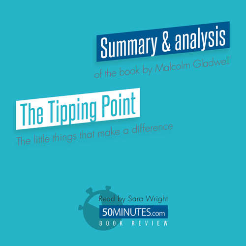 Audiobook Book Review: The Tipping Point by Malcolm Gladwell - 50minutes - Sara Wright