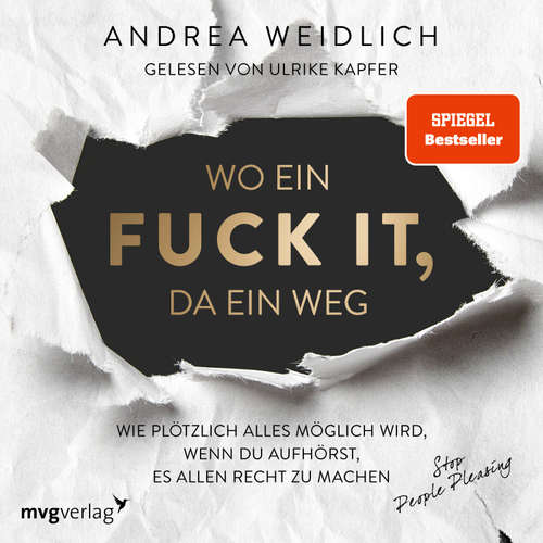 Hoerbuch Wo ein Fuck it, da ein Weg - Andrea Weidlich - Ulrike Kapfer