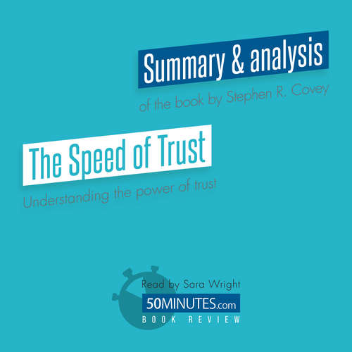 Audiobook Book Review: The Speed of Trust by Stephen M.R. Covey - 50minutes - Sara Wright