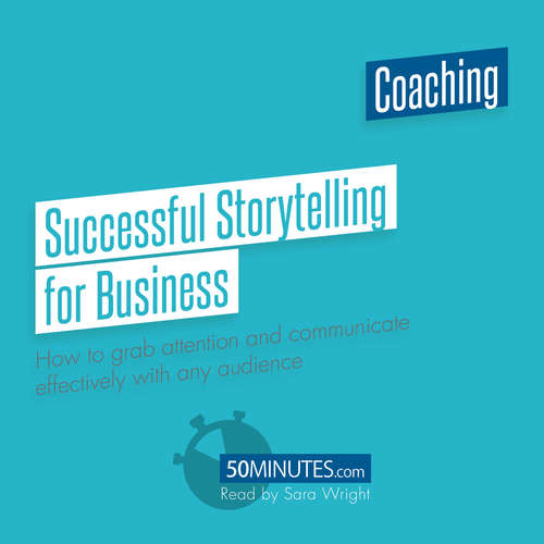 Audiobook Successful Storytelling for Business - 50minutes - Sara Wright