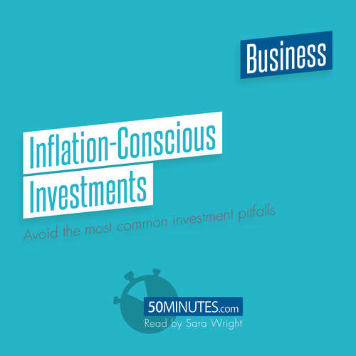 Audiobook Inflation-Conscious Investments - 50minutes - Sara Wright