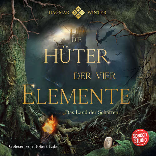 Hoerbuch Die Hüter der vier Elemente - Dagmar Winter - Robert Laber