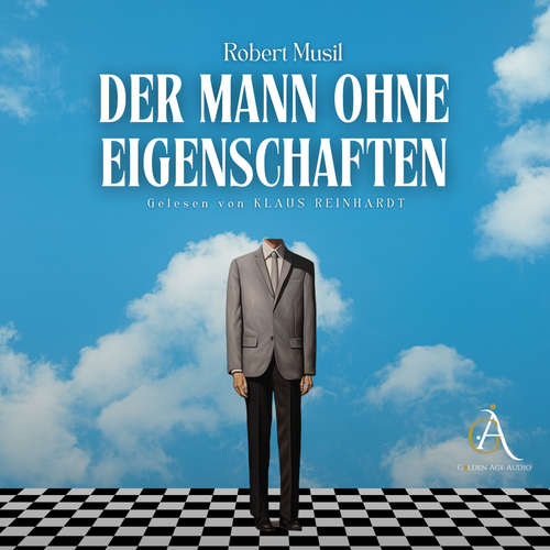 Hoerbuch Der Mann ohne Eigenschaften Hörbuch - Robert Musil - Klaus Reinhardt
