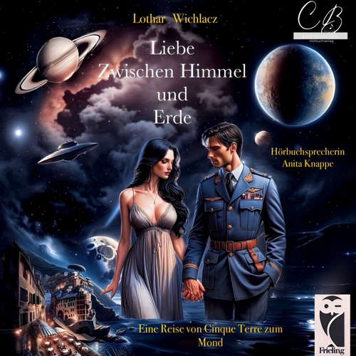 Hoerbuch Liebe zwischen Himmel und Erde - Lothar Wichlacz - Anita Knappe
