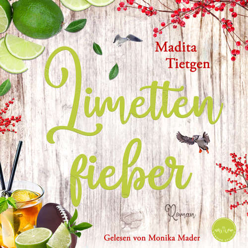 Hoerbuch Limettenfieber - Madita Tietgen - Monika Mader
