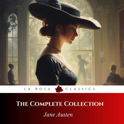 Audiobook The Complete Jane Austen Collection - Jane Austen - Alice Sutton